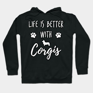 Life is Better with Corgis Hoodie